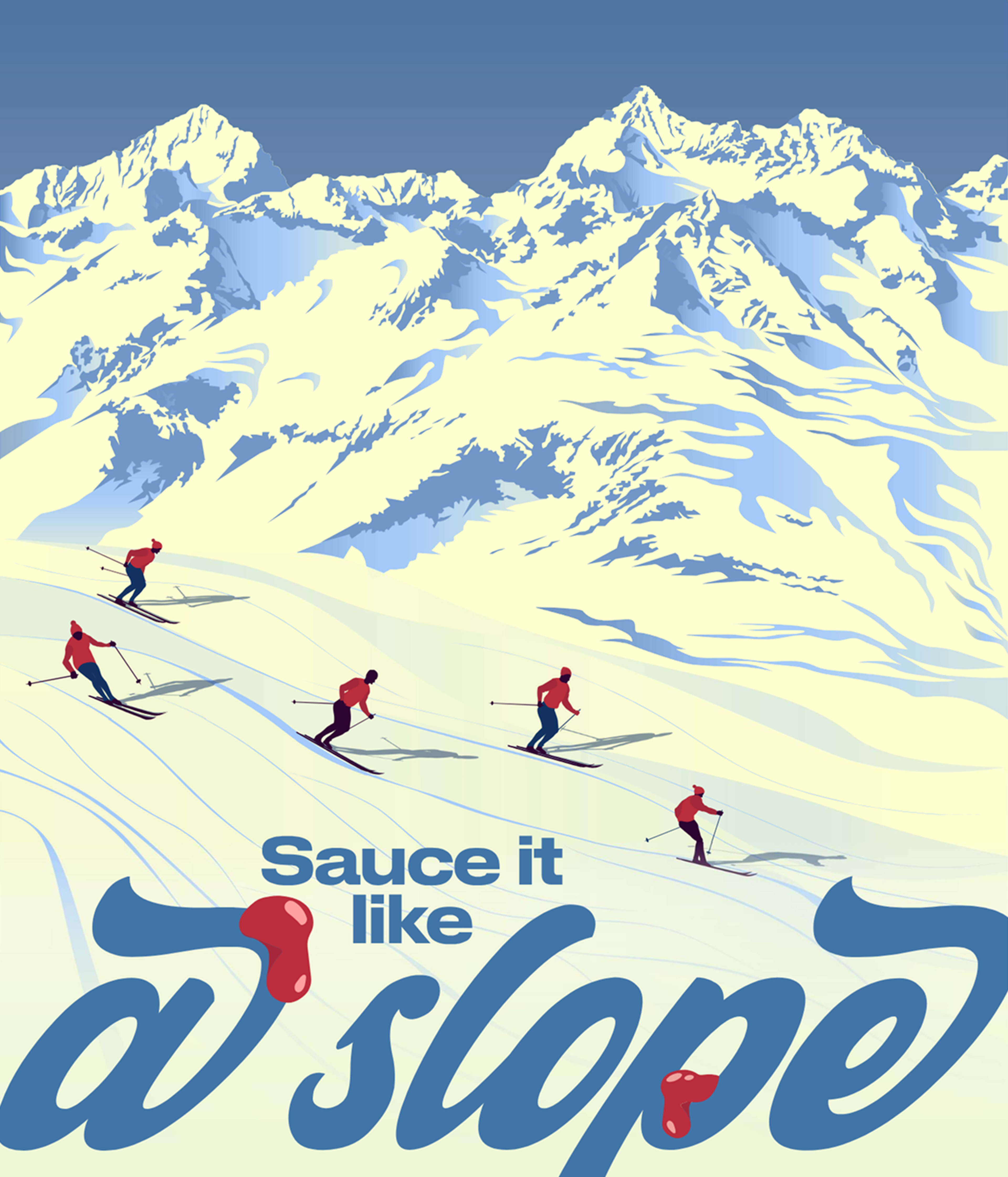 SAUCE IT LIKE A SLOPE